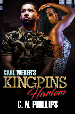 Carl Weber''s Kingpins: Harlem