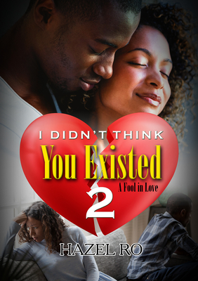 I Didn''t Think You Existed 2