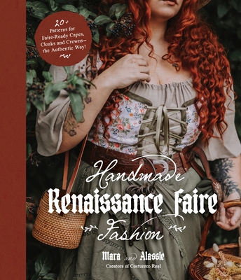 Handmade Renaissance Faire Fashion
