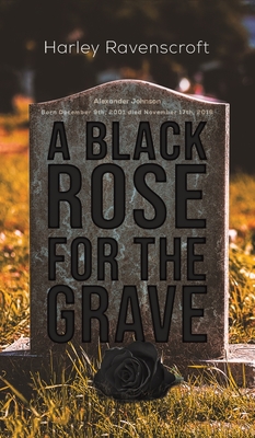 BLACK ROSE FOR THE GRAVE