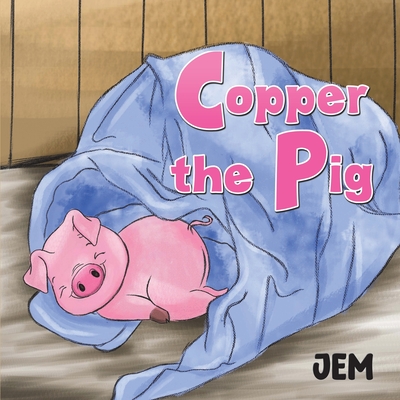 Copper the Pig