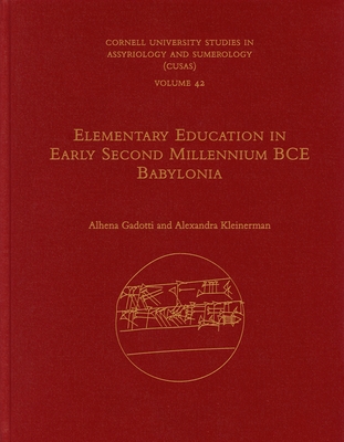 Elementary Education in Early Second Millennium BCE Babylonia