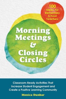 Morning Meetings And Closing Circles