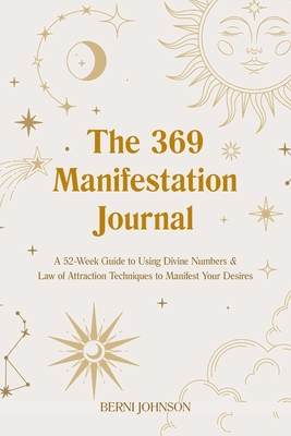 The 369 Manifestation Journal