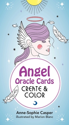 Angel Oracle Cards: Create And Color