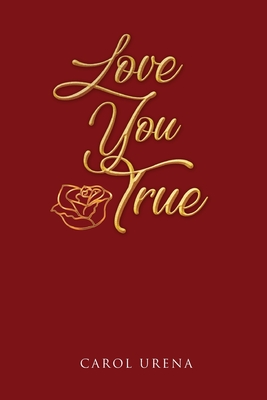 Love You True