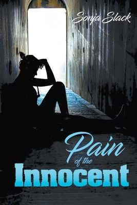 Pain of the Innocent