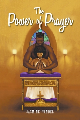 The Power of Prayer