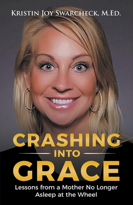 Crashing Into Grace