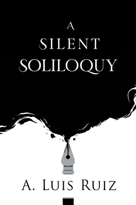 A Silent Soliloquy