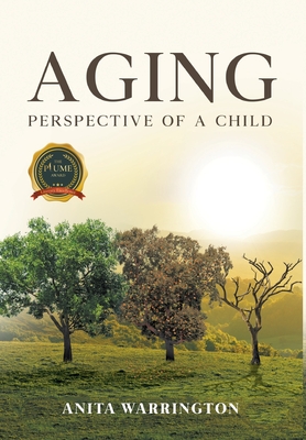 AGING Perspective of a child