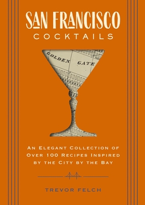 San Francisco Cocktails