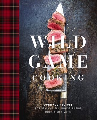 Wild Game Cooking