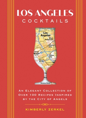 Los Angeles Cocktails