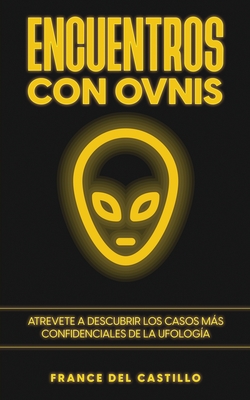 Encuentros con OVNIS