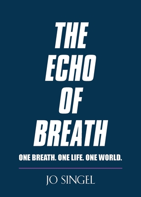 The Echo of Breath