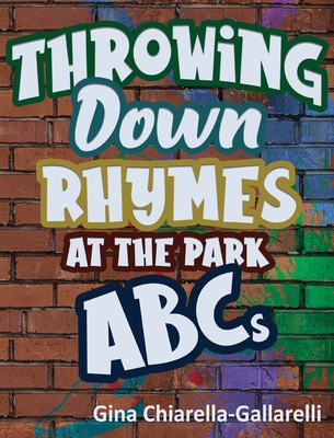 Throwing Down Rhymes at the Park ABCs