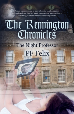 The Rennington Chronicles