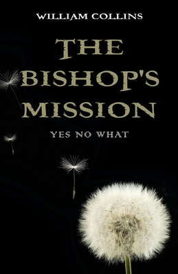 The Bishop's Mission