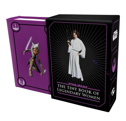 Star Wars: Tiny Book of Legendary Women