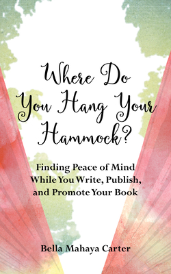 Where Do You Hang Your Hammock?