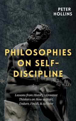 Philosophies on Self-Discipline