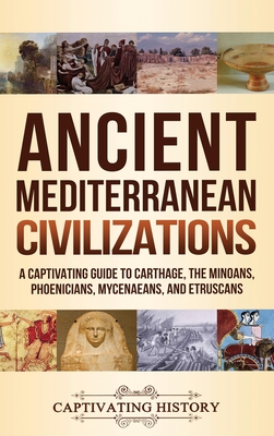 Ancient Mediterranean Civilizations