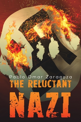 The Reluctant Nazi