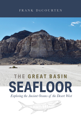 The Great Basin Seafloor