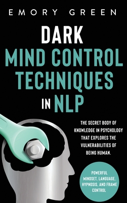 Dark Mind Control Techniques in NLP