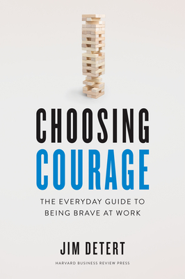 Choosing Courage