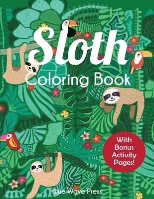 Sloth Coloring Book