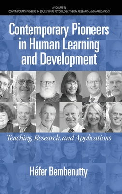 Contemporary Pioneers in Human Learning and Development