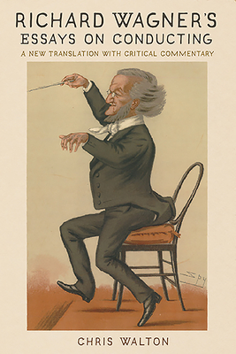 Richard Wagner's Essays on Conducting