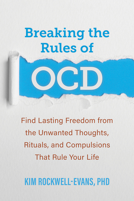 Breaking the Rules of OCD