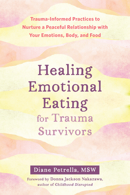 Healing Emotional Eating for Trauma Survivors