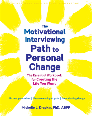 The Motivational Interviewing Path to Personal Change