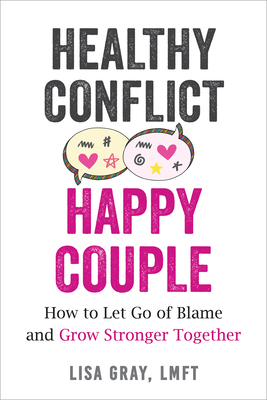 Healthy Conflict, Happy Couple