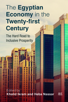 The Egyptian Economy in the Twenty-First Century