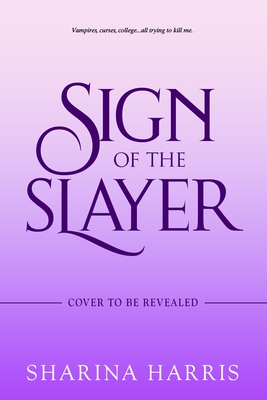Sign of the Slayer