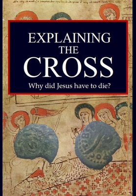 Explaining the Cross