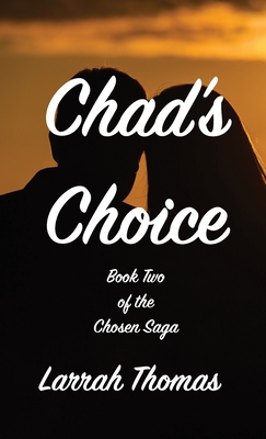 Chad''s Choice
