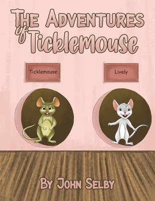 The Adventures of Ticklemouse