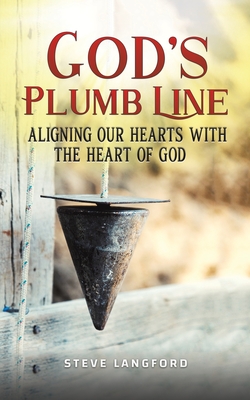 GODS PLUMB LINE