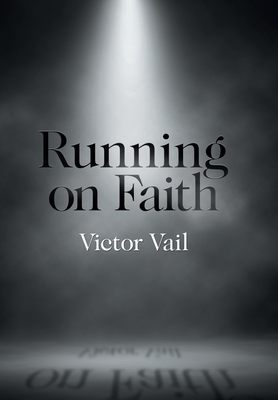 Running on Faith