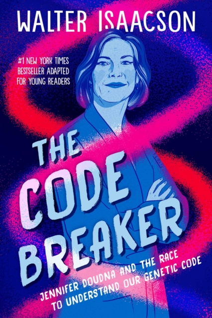 The Code Breaker -- Young Readers Edition