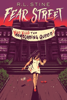 Who Killed the Homecoming Queen?