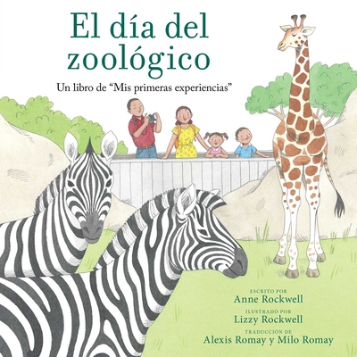 El dia del zoologico (Zoo Day)