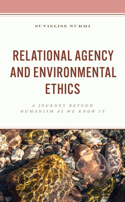 Relational Agency and Environmental Ethics