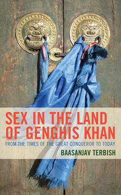 Sex in the Land of Genghis Khan